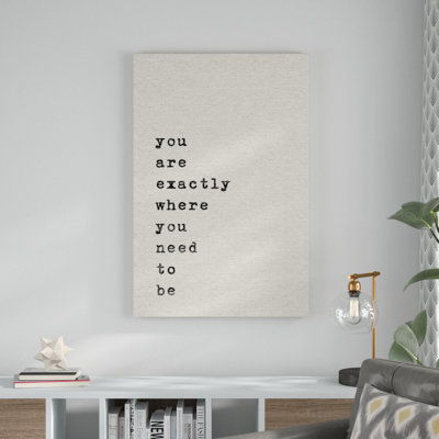 «Where You Need to Be III», reproduction d'art textuel sur toile tendue