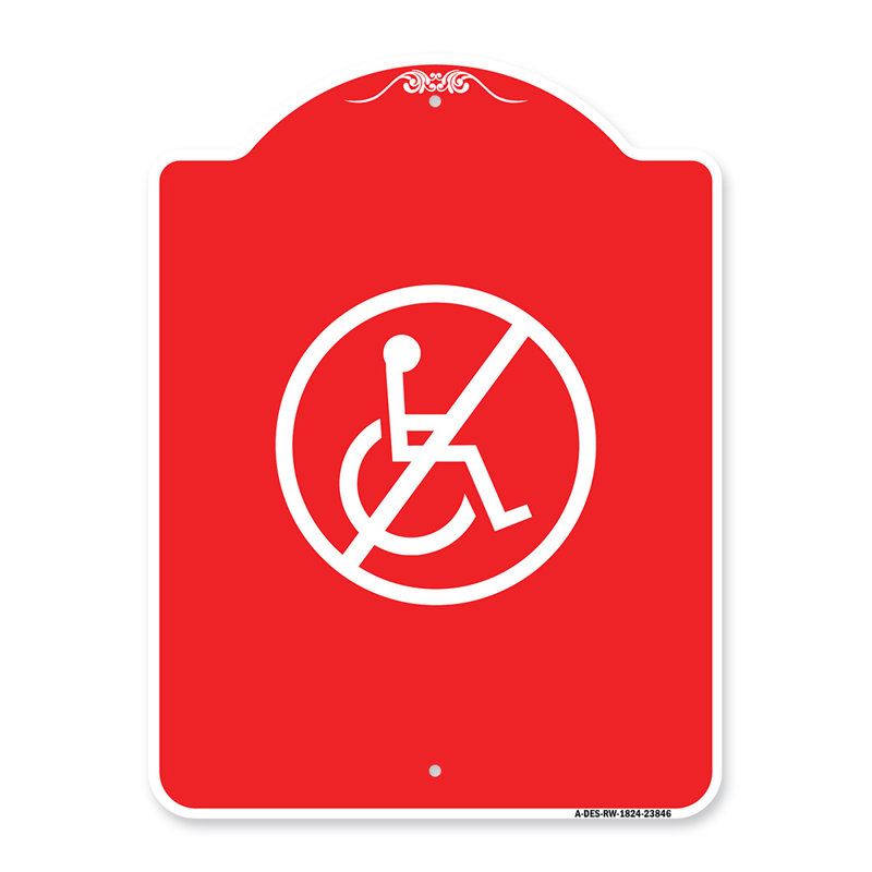Signe de la série Design de Signmission - aucun symbole d'handicap / 23846, H 24 po x l 18 po x p 1 po