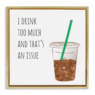 Buvez trop de café