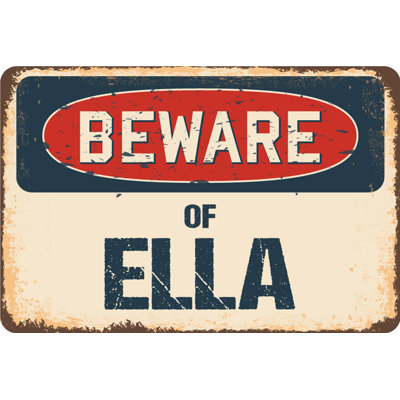 Panneau «Beware of Ella»