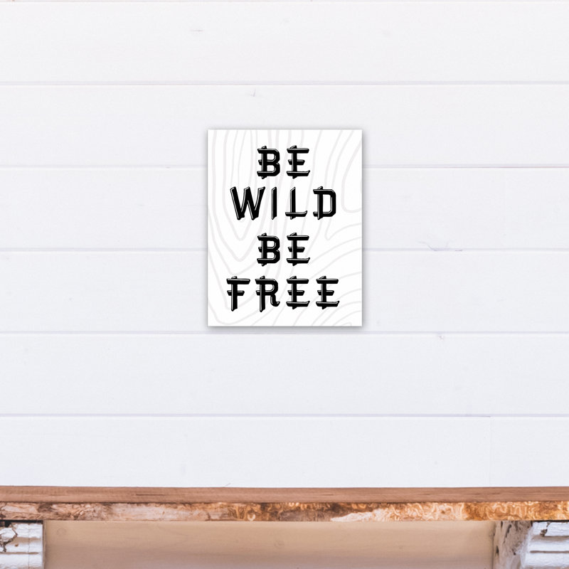 Art de toile "be wild be free" Beverly, H 14 po x l 11 po x P 1,25 po
