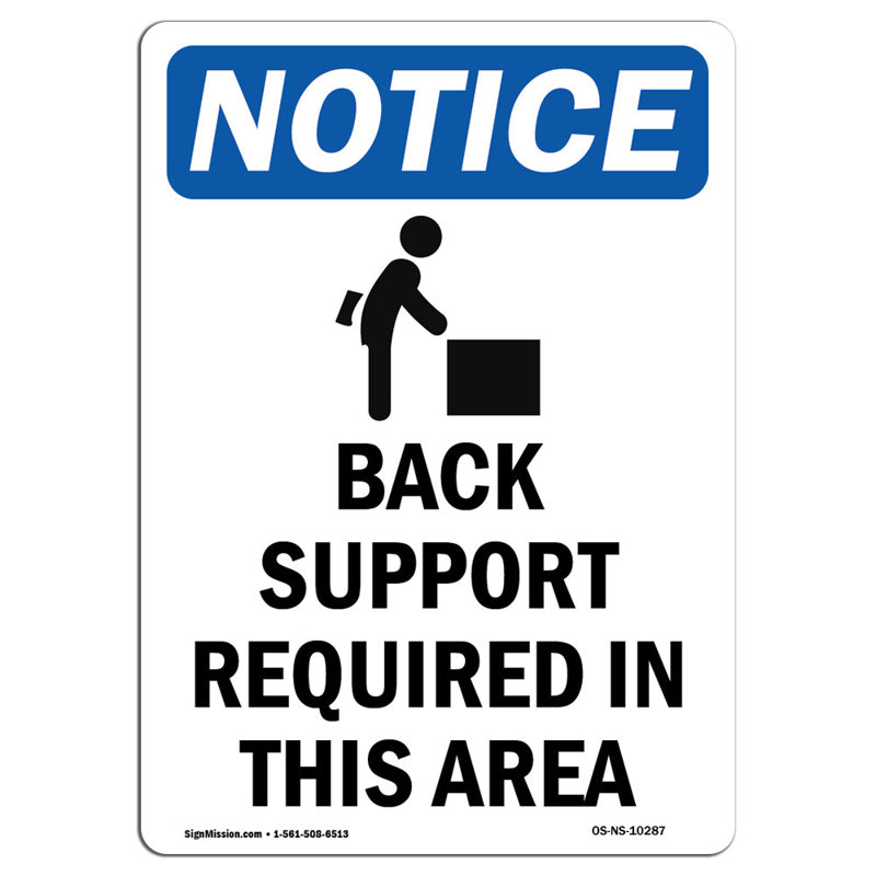Back Support Required Sign with Symbol