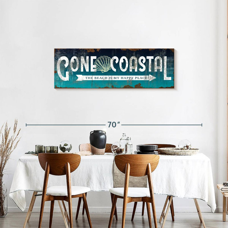 " Gone Coastal Sign " by Charles B, 17" H x 51" W x 1.25" D