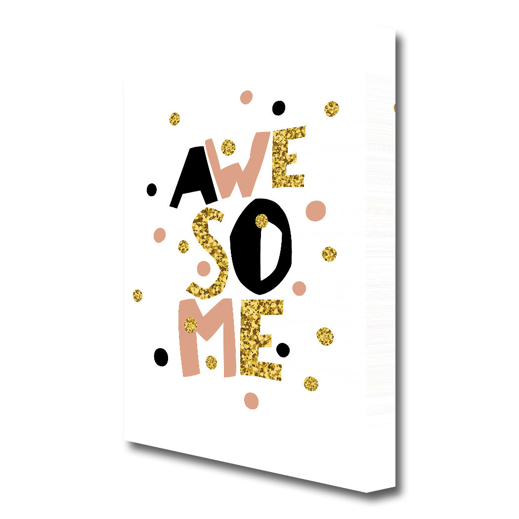 East Urban Home 'Awesome' Textual Art Print on Canvas | Wayfair.co.uk