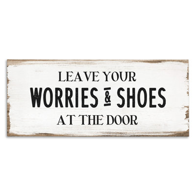 Leave Worries And Shoes At Door