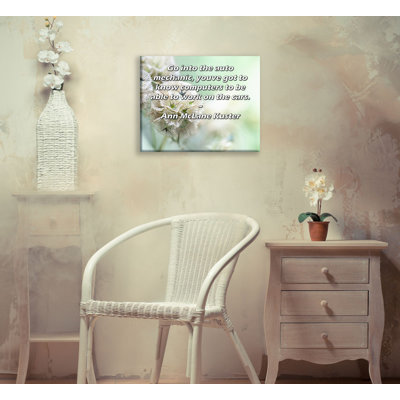 ArtsyQuotes Gallery Wrapped Canvas By Ann McLane Kuster: "Go into the auto mechanic, youve got to know computers to be able to work on the cars."