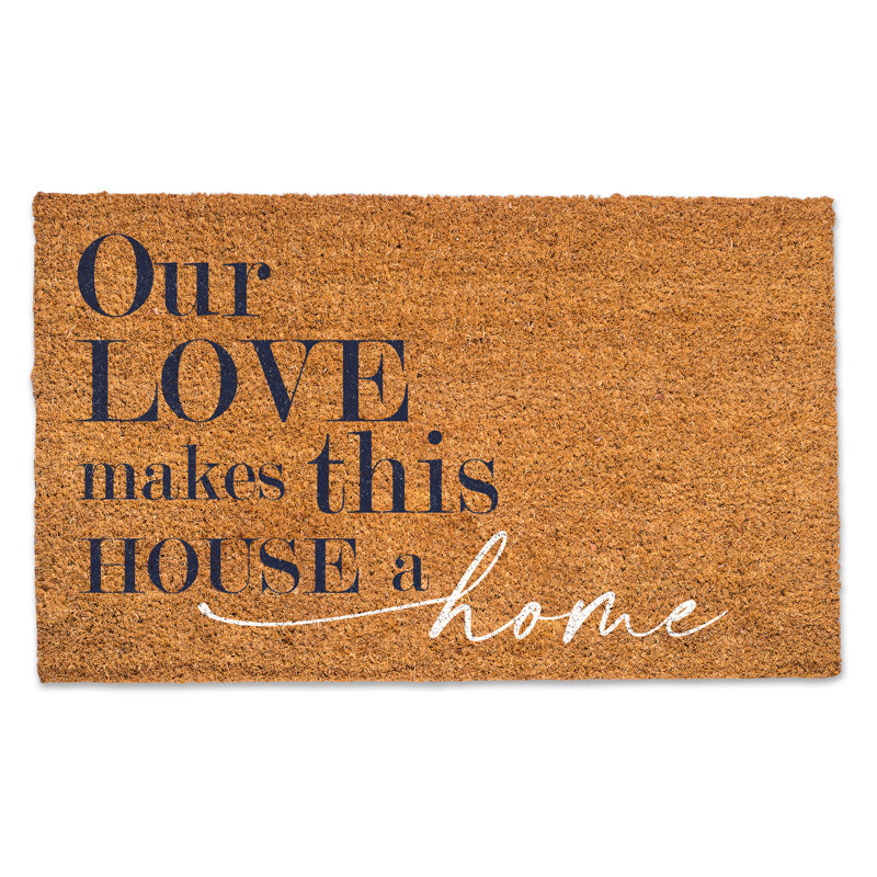 Our Love Makes This House a Home