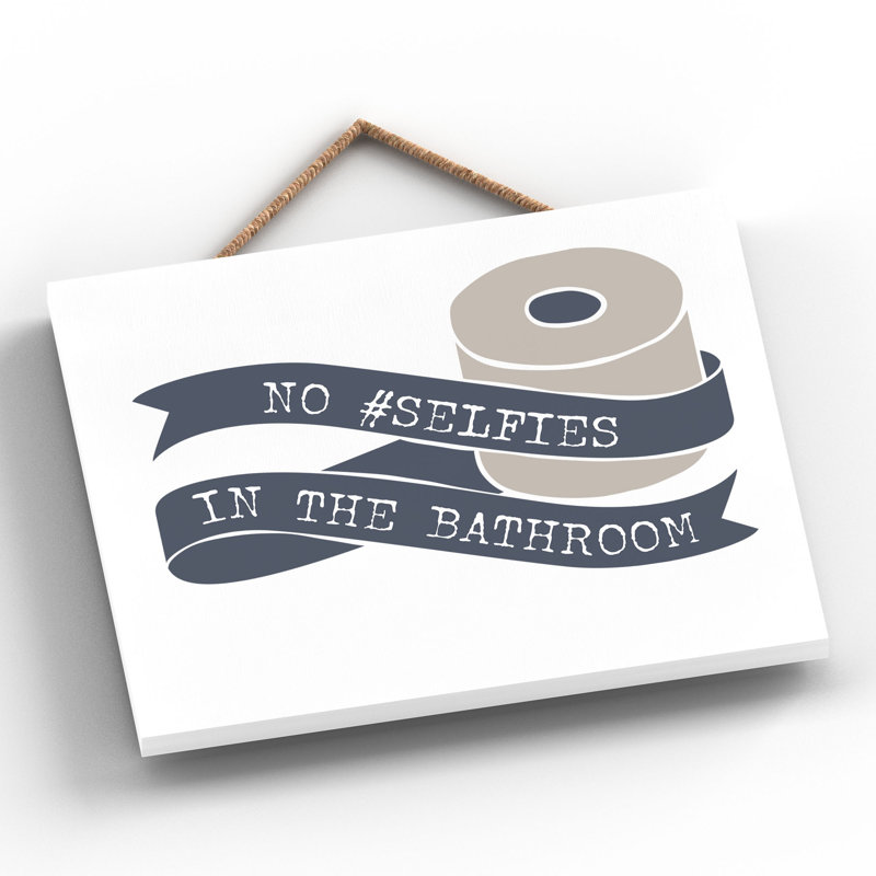 Vivid Squid Wholesale No Selfies in the Bathroom 1 Piece Wall Art