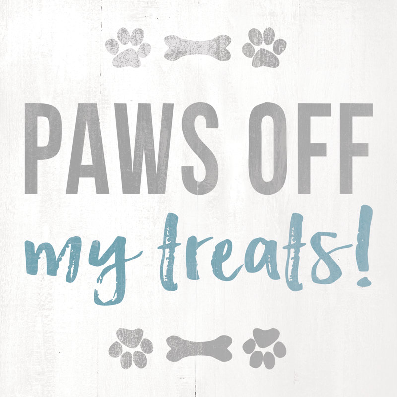 Paws Off Treats - Wrapped Canvas Print, 30cm H x 30cm W x 3.8cm D