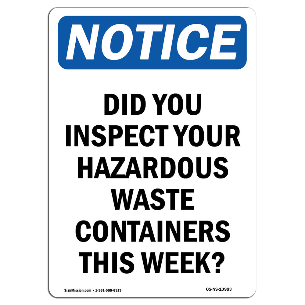 Clean Inspect Detect Sign SignMission Osha Notice - Did You Inspect Your Hazardous Sign | Wayfair