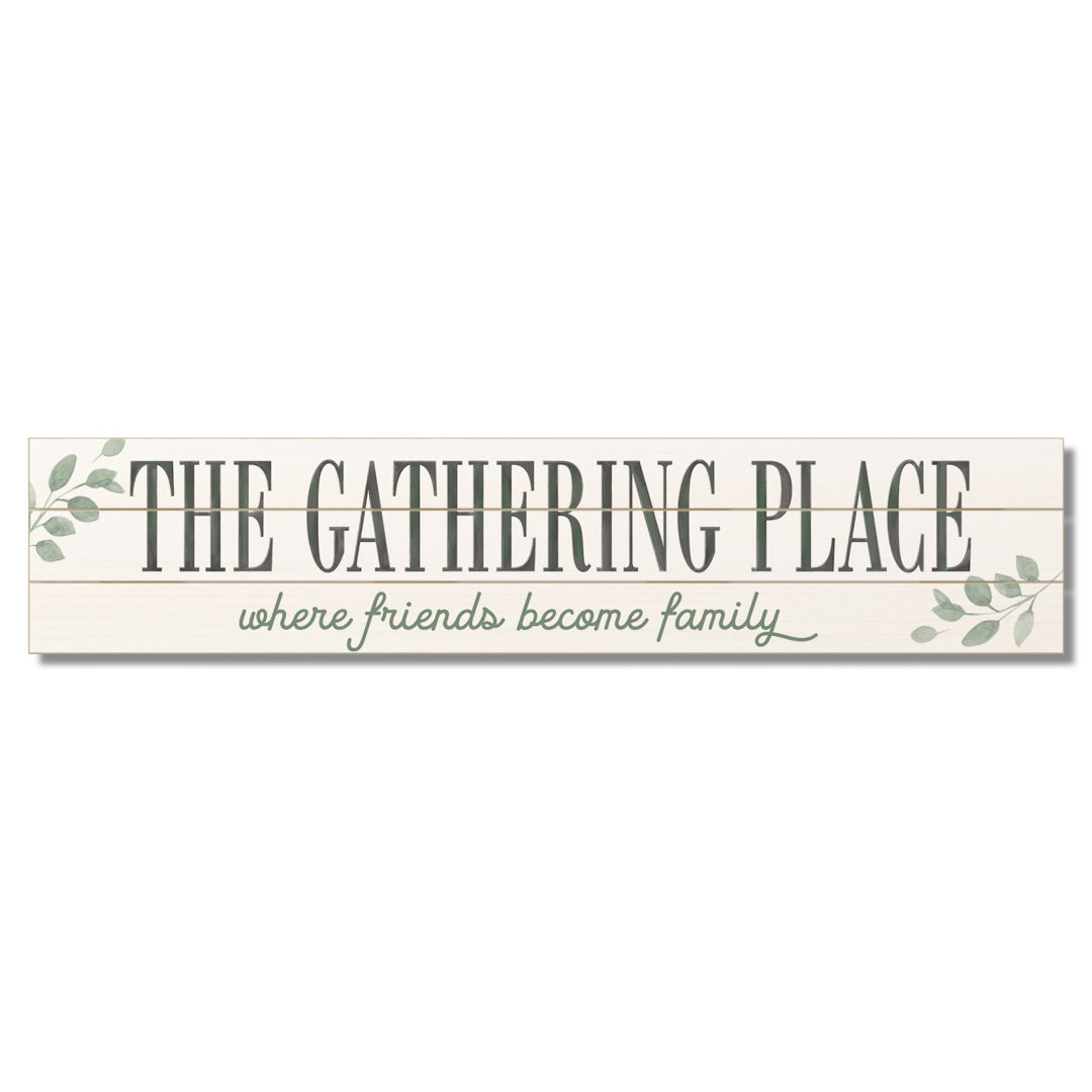 Gathering Place Decorative Indoor/Outdoor Pallet Wood Sign CounterArt