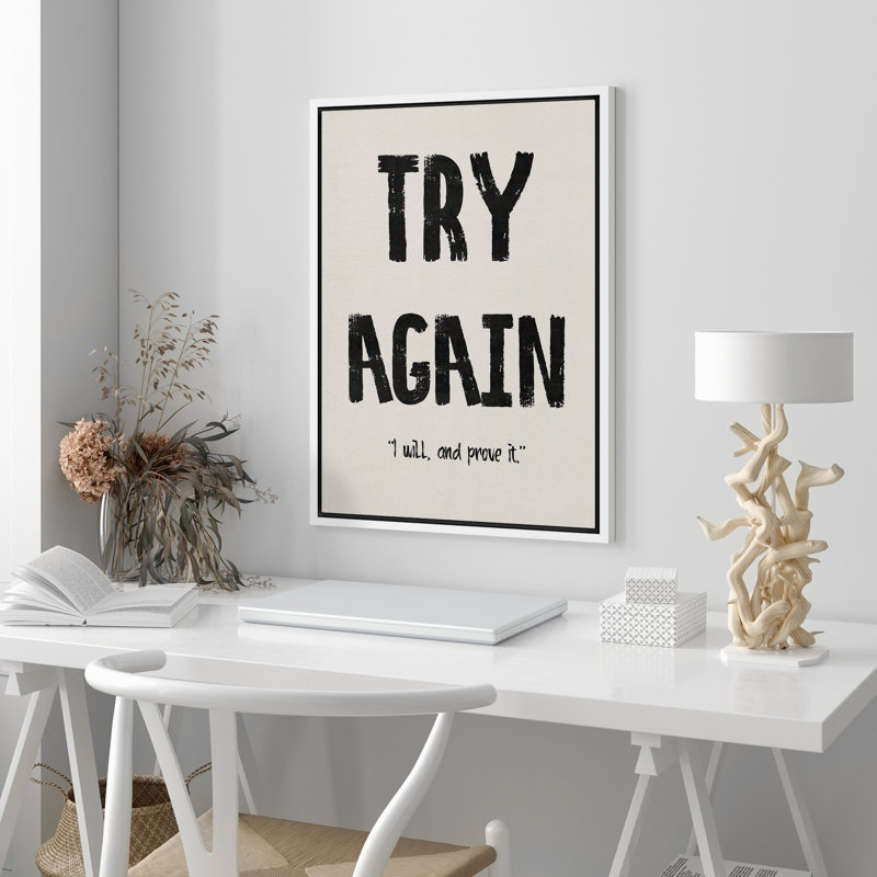 Essayez à nouveau, impression sur toile encadrée pour chambre principale, Blanc, H 24 po x l 16 po