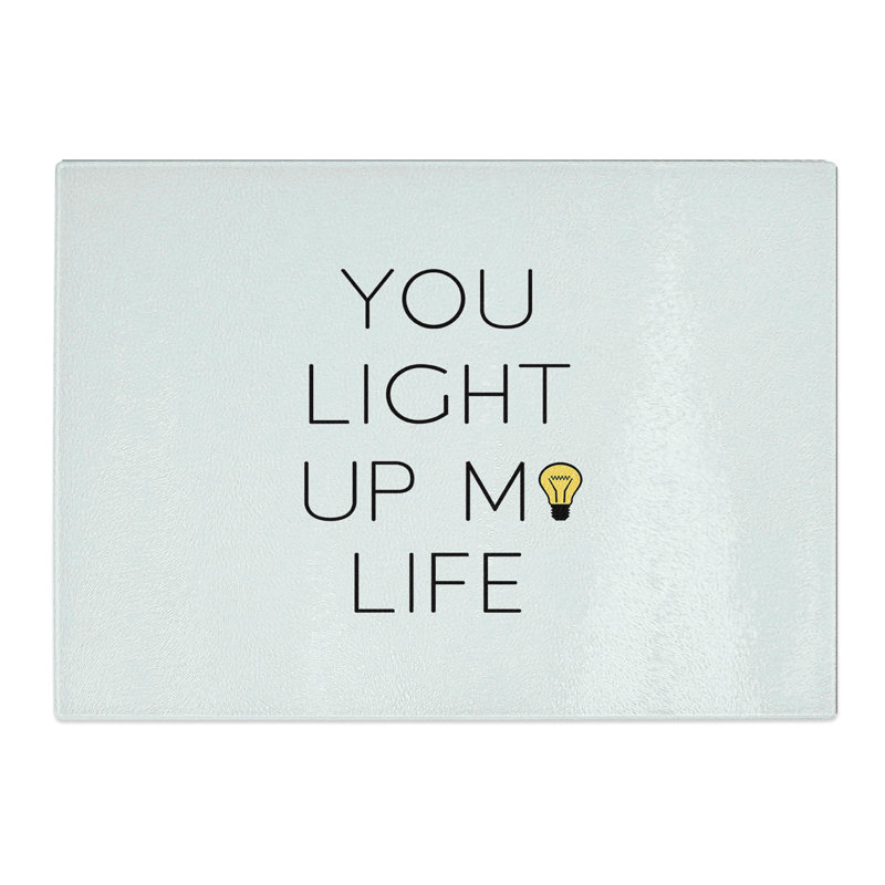 You Light up My Life Chopping Board, 20cm W x 28.5cm L