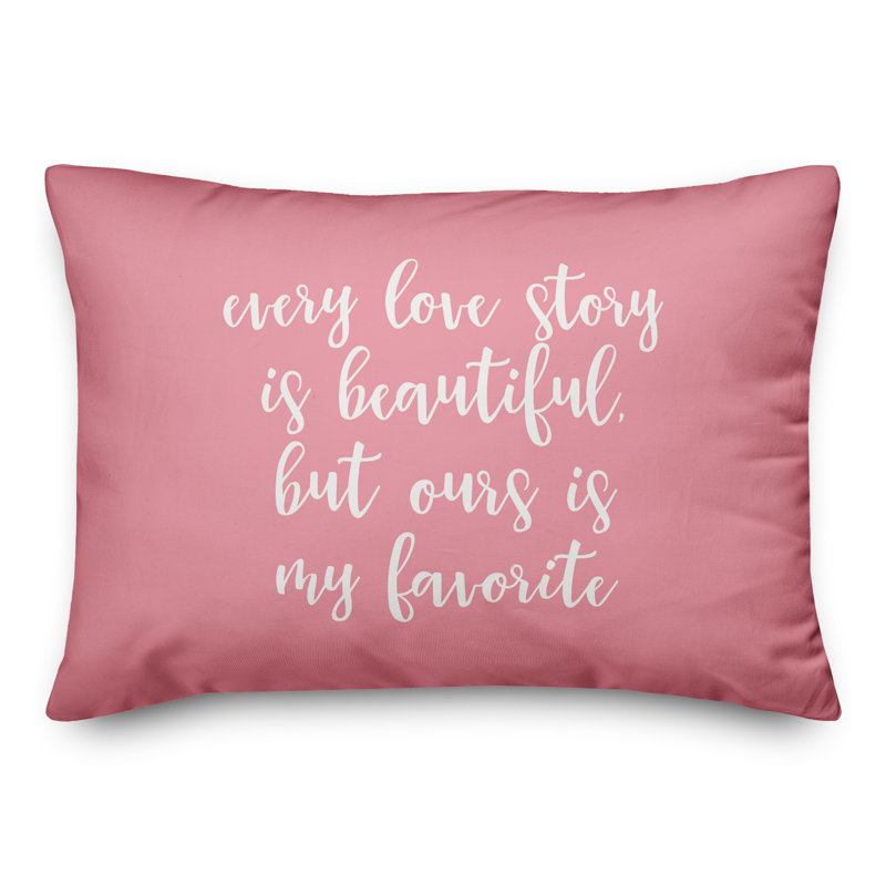  Coussin décoratif "Every Love Story Is Beautiful", Rose