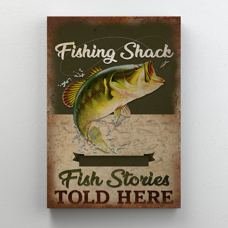 A Big Fish - Fishing Shack Fish Stories Told Here - 1 Piece Rectangle Graphic Art Print On Wrapped Canvas