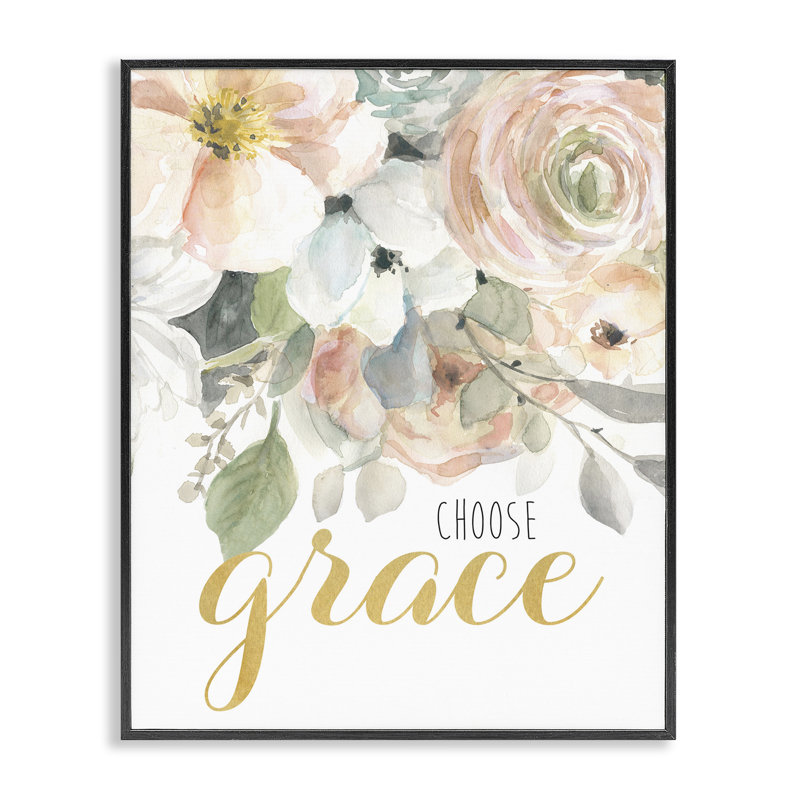 «Choisissez la grâce sur les fleurs», estampe numérique, design par Carol Robinson, H 14 po x l 11 po