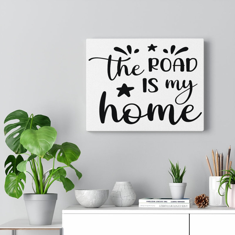 The Road Is My Home - Wrapped Canvas Print