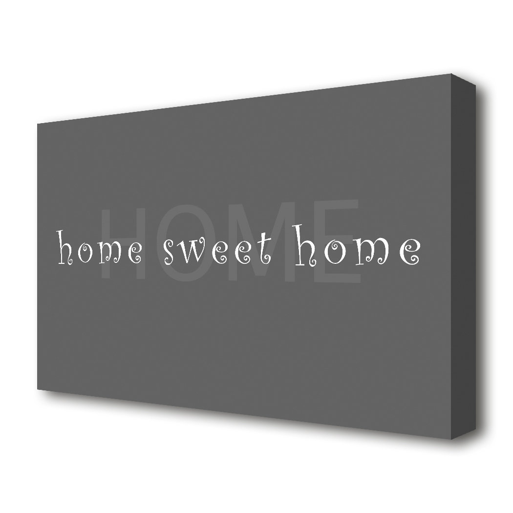 East Urban Home 'Home Sweet Home Fade' - Wrapped Canvas Textual Art in ...