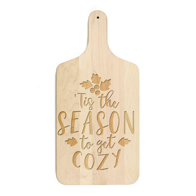 Tis The Season To Get Cozy - planche à découper