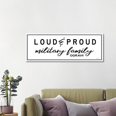 Loud and Proud Military Family 1 Piece Panoramic Wall Art on Canvas