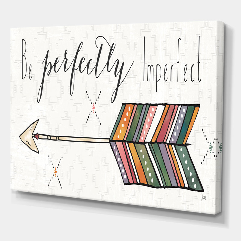 «Be Perfectly Imperfect Boho Arrow I», reproduction d'art sur toile tendue, H 30 po x l 40 po x 1,5 po