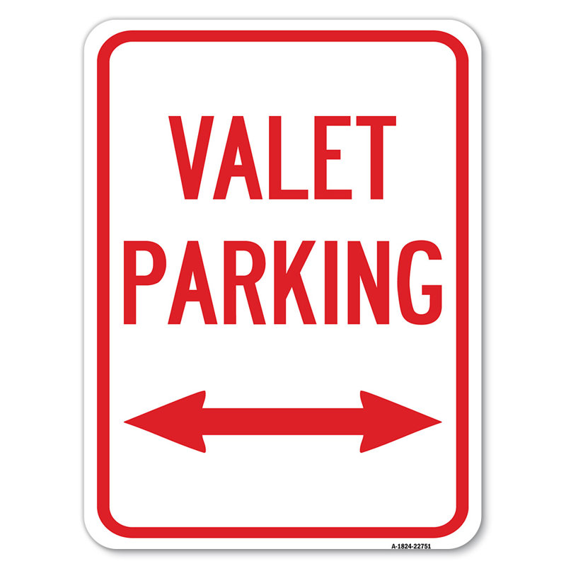 Valet Parking With Bidirectional Arrow/22751, 24" H x 18" W x 1" D