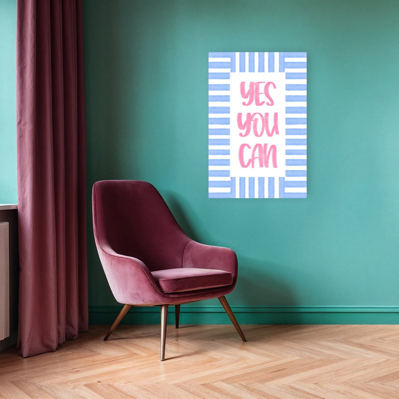 Yes You Can Inspiration Abstract Modern Wall Art Print by Martina - Wrapped Canvas Print, 91.44cm H x 60.96cm W