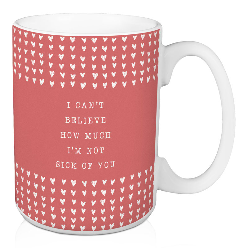 «I'm Not Sick Of You» - Ensemble de 2 tasses