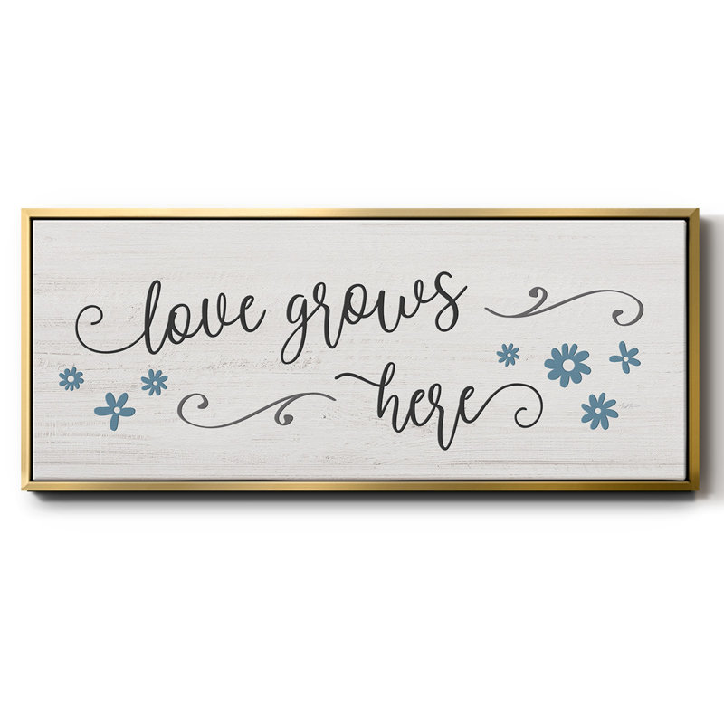 «Love Grows Here», toile encadrée, H 12 po x l 30 po
