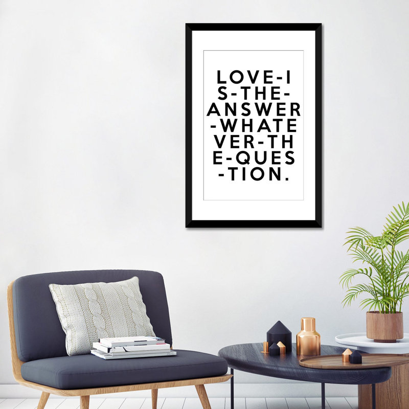 «Love is the Response», art textuel sur toile, H 32 po x l 24 po x P 1 po, Papier d'art encadré noir, Blanc