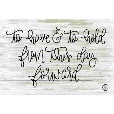 «To Have and To Hold» - Art textuel