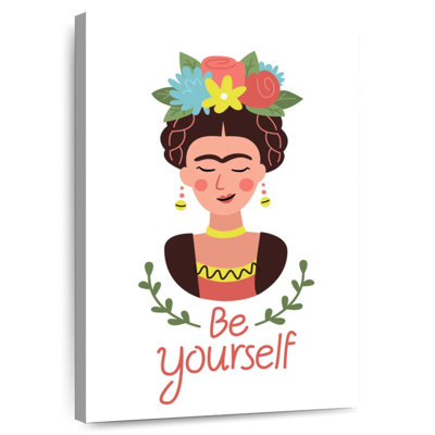 Be Yourself Frida