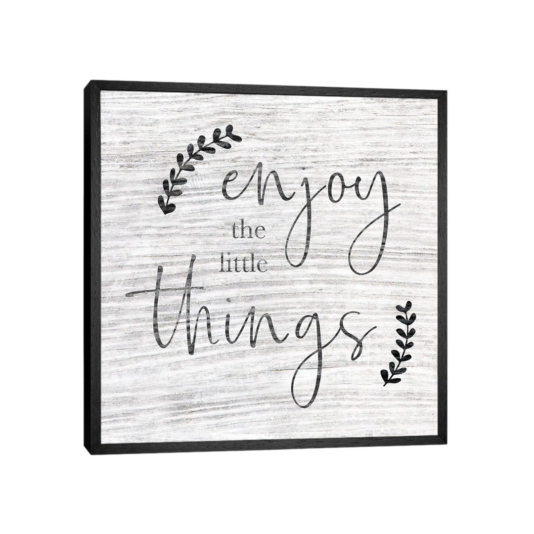 Enjoy The Little Things - Print on Canvas