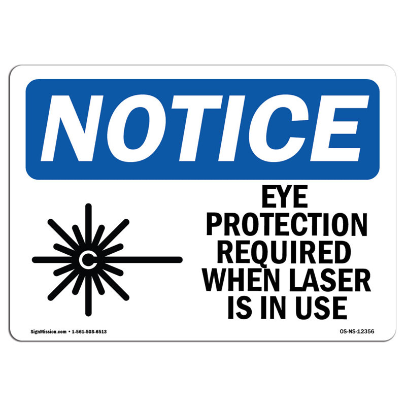 Notice Eye Protection Require