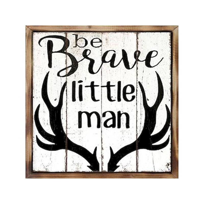 "Be brave", art encadré