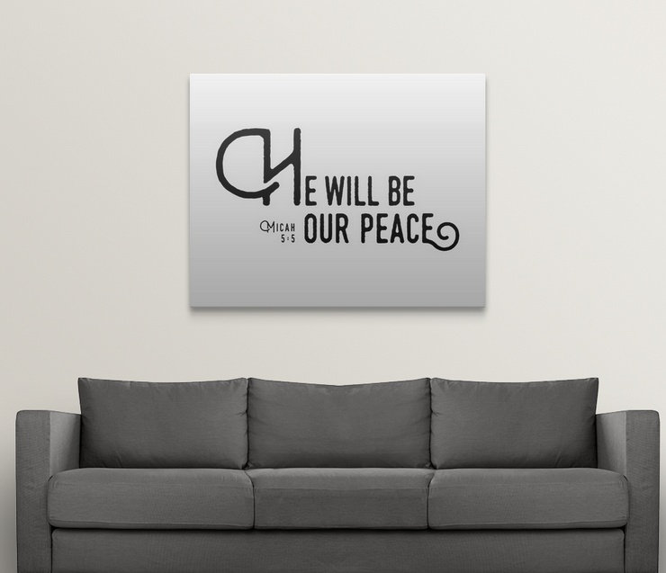 " Micah 5:5 - Scripture Art ", 38" H x 48" W x 1.5" D, Canvas