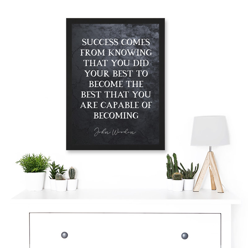 Slate Quote John Wooden Success Knowing That You Did Your Best Basketball Coach Inspiring Sports - Single Picture Frame Art Prints