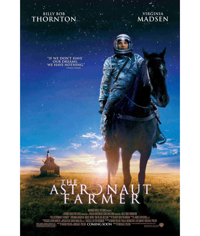 The Astronaut Farmer, 24" H x 16" W