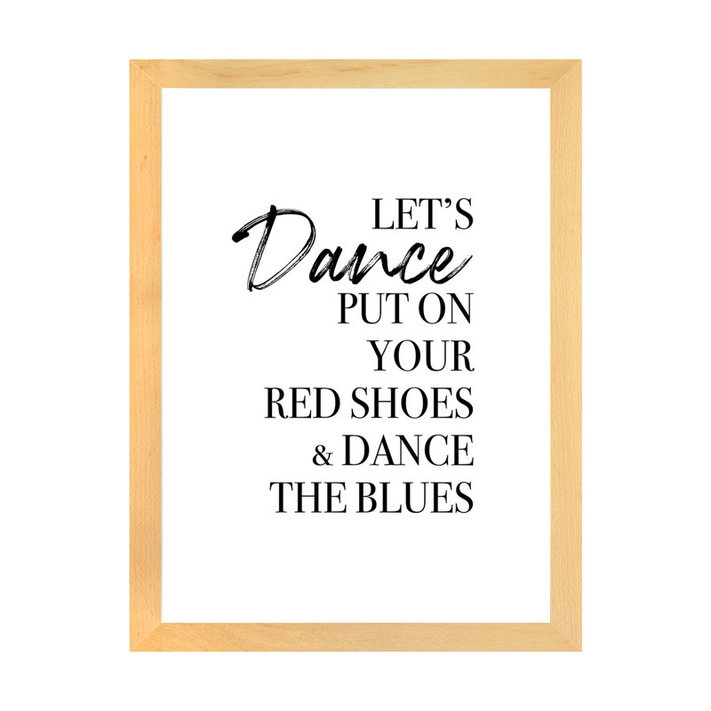 "LET’S Dance" par Mambo art studio, art textuel, H 32 po x l 24 po x P 1 po, Toile avec cadre en bois beige, Blanc