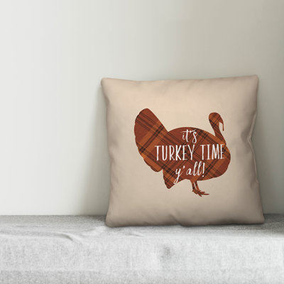  It's Turkey Time Y'all Throw Pillow