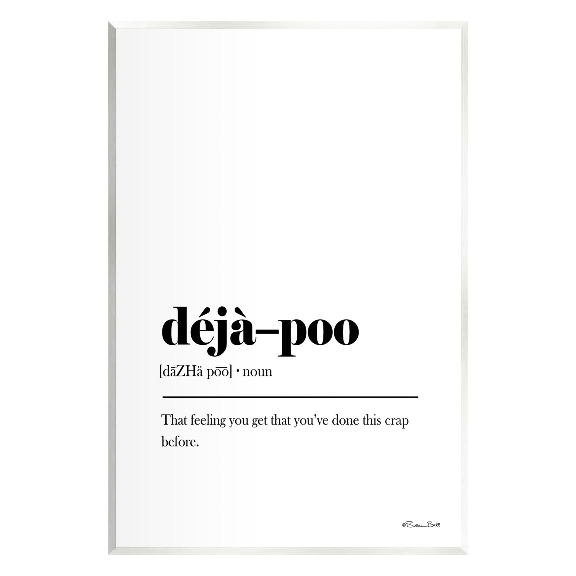 Stupell Industries Deja-Poo Definition Wall Plaque Art by Susan Ball ...