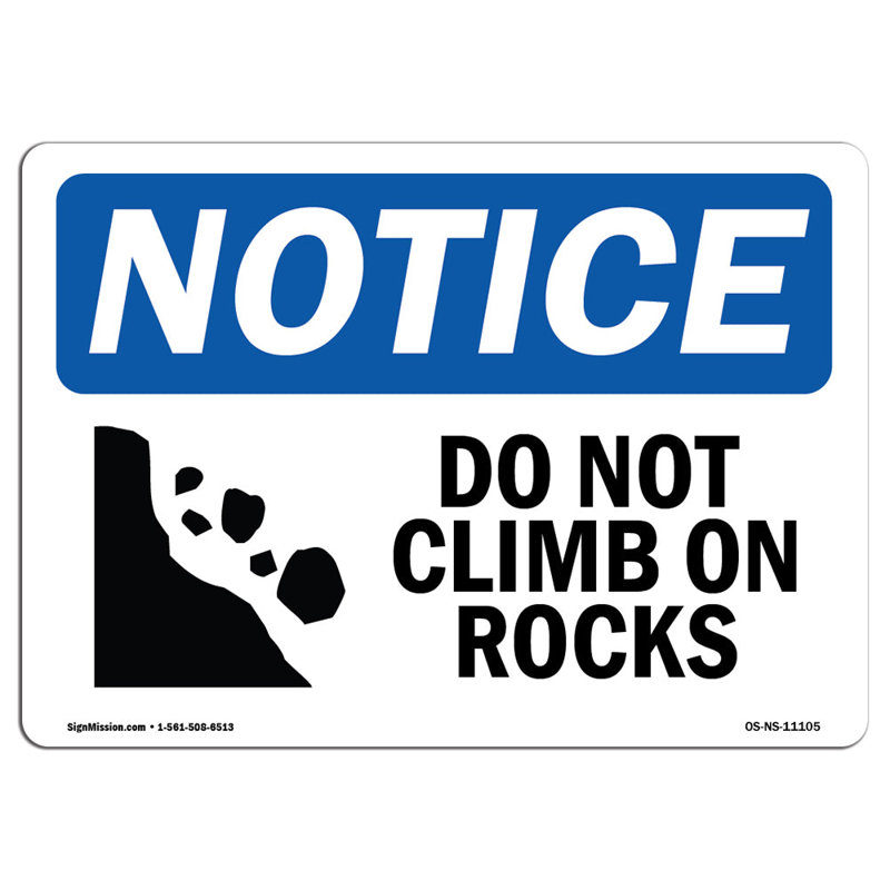Panneau «Do Not Climb on Rocks», H 12 po x l 18 po x P 0,1 po
