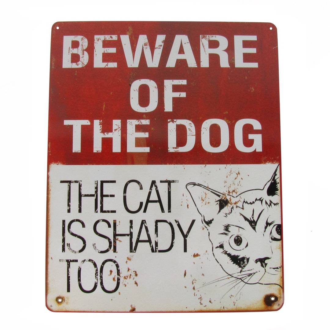 Funny Beware of Dog The Cat Is Shady Too Novelty Tin Sign Treasure Gurus