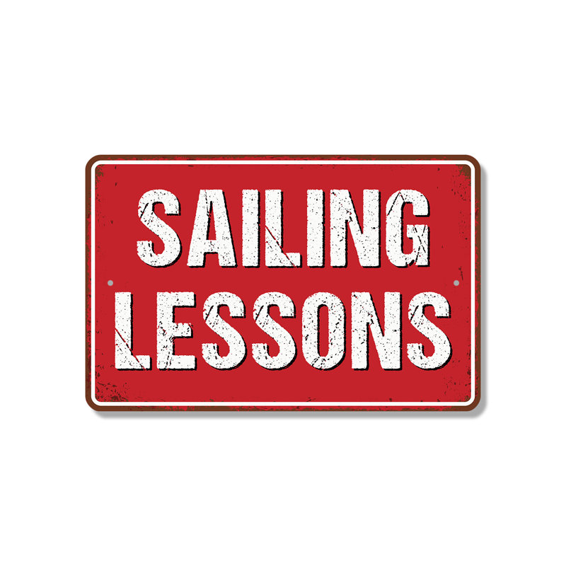 Sailing Lessons Street 13 Inch x 20 Inch Plastic Sign