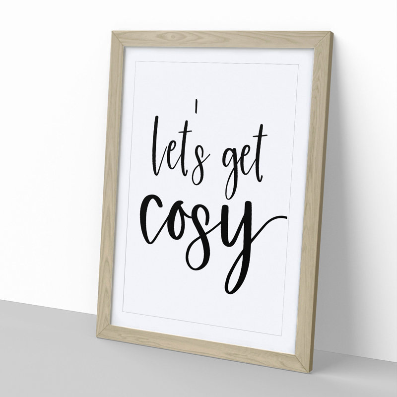 Let's Get Cosy - Picture Frame Typography, Oak Framed, 36cm H x 27cm W x 2cm D