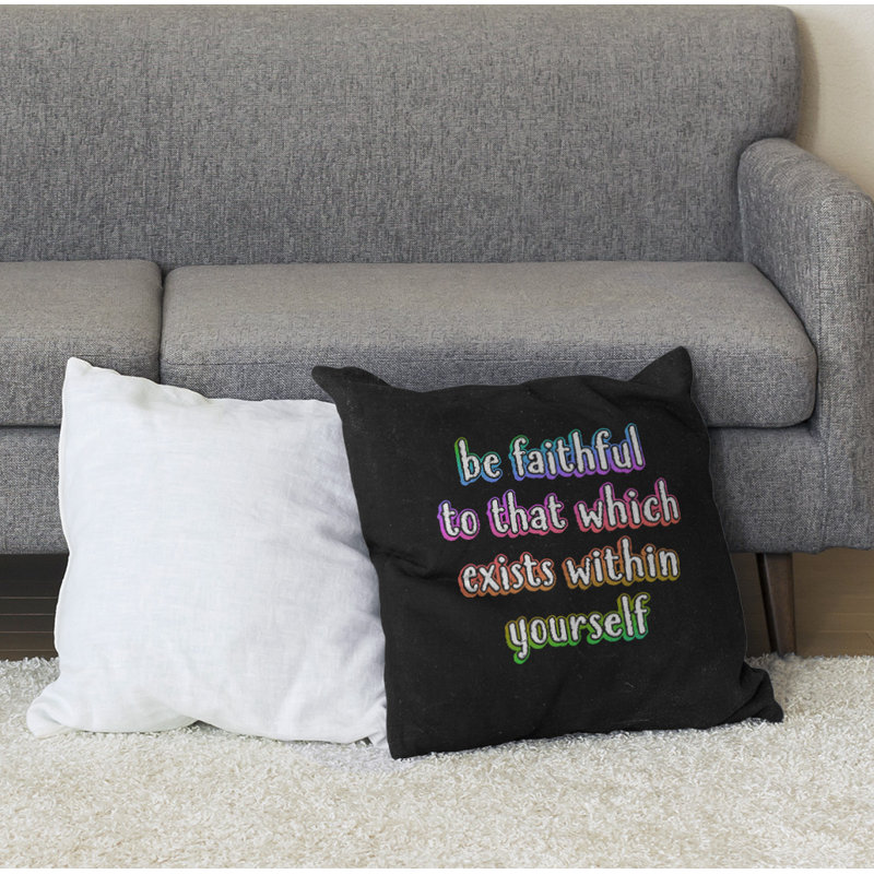 Coussin de sol be loyal to yourself, H 28 po x l 28 po, Arc-en-ciel