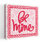Art contemporain contemporain Sweet Hearts V avec Be Mine