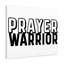 Prayer Warrior - Wrapped Canvas Print-370992573