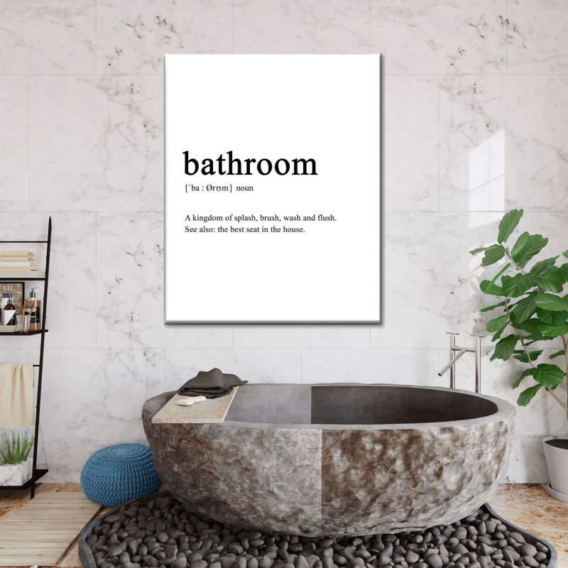 " Bathroom Definition " by Eleanor L., 10" H x 8" W x 1" D