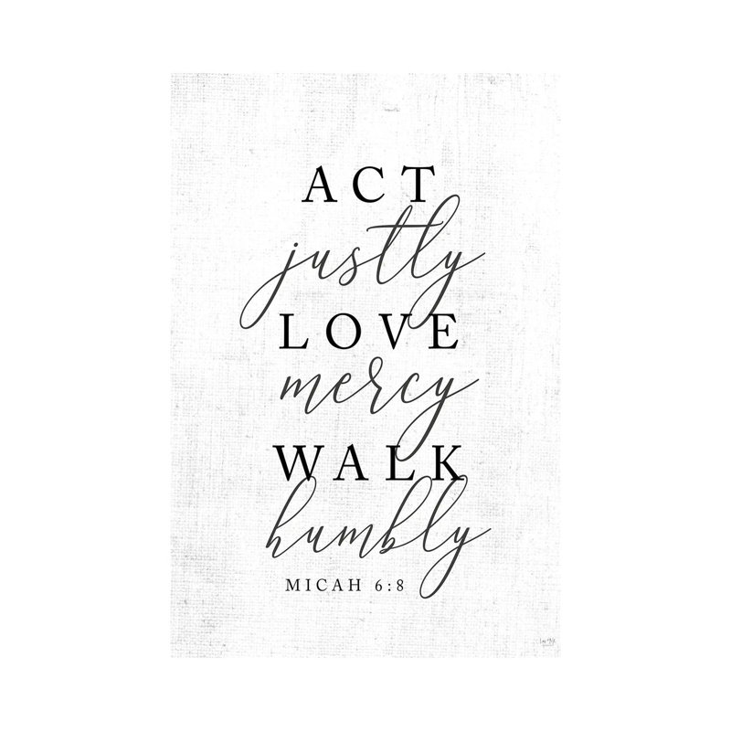 Act Justly by Lux + Me Designs - Wrapped Canvas Painting, 30.48 cm H x 45.72 cm W